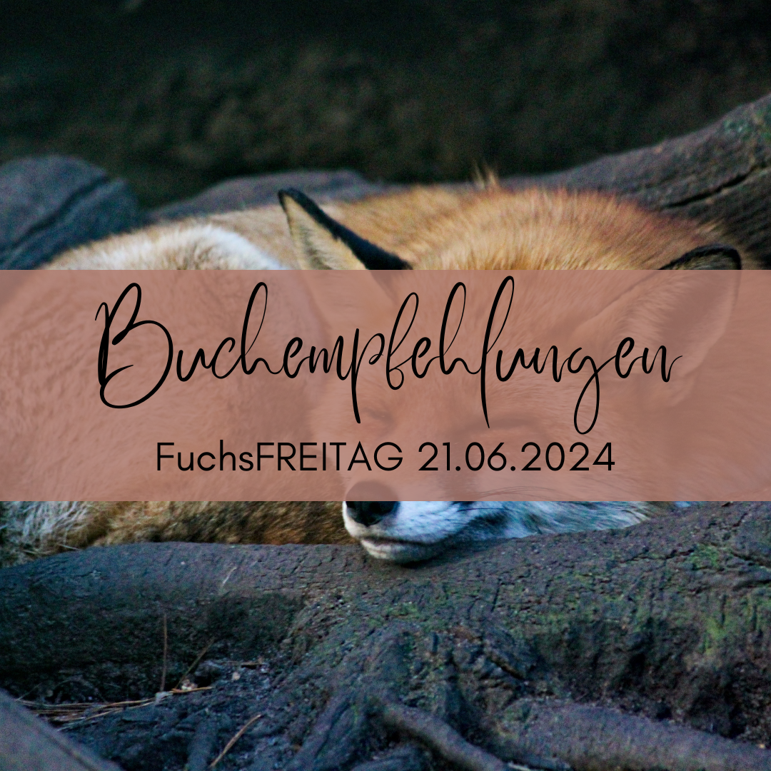 FuchsFREITAG am 21.06.2024