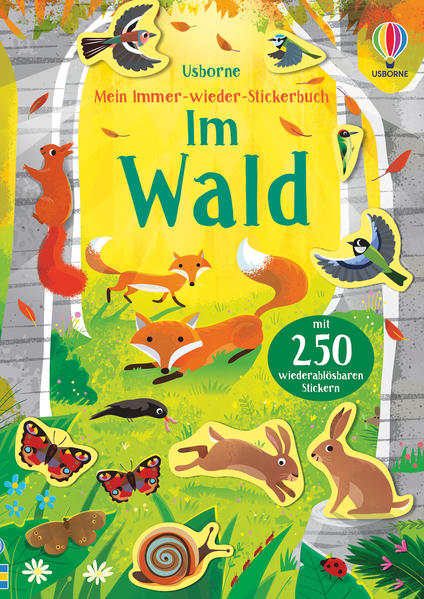 Mein Immer-wieder-Stickerbuch: Im Wald