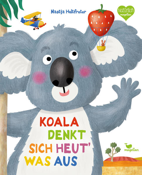 Koala denkt sich heut‘ was aus