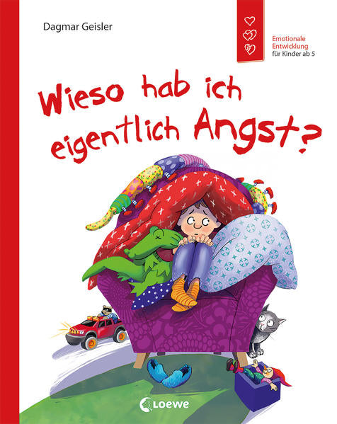 Kinderbuch über Angst: Wieso habe ich eigentlich Angst.