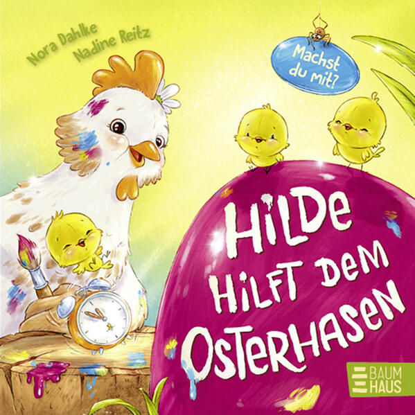 Kinderbuch über Ostern: Hilde hilft dem Osterhasen (Pappbilderbuch): Eine süße Mitmach-Geschichte für Kinder ab 2 Jahren