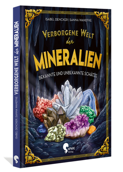 Verborgene Welt der Mineralien