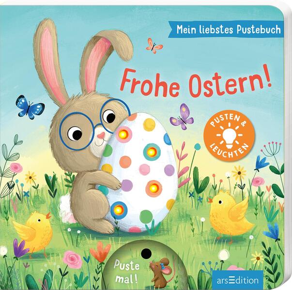 Kinderbuch über Ostern: Mein liebstes Pustebuch – Frohe Ostern! Pusten & leuchten