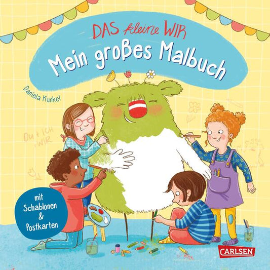 Carlsen  9783551192110 Das kleine WIR: Mein großes Malbuch (1)