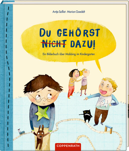 Coppenrath 978-3649628491 Du gehörst (nicht) dazu! Ein Bilderbuch über Mobbing im Kindergarten (1)