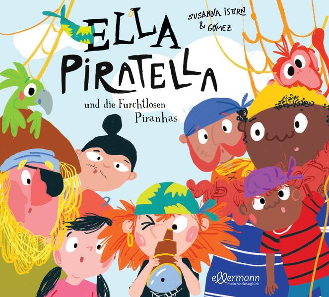 Ellermann 978-3-7514-0082-4 Ella Piratella und die furchtlosen Piranhas (1)