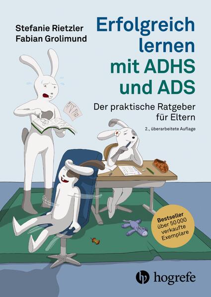 Hogrefe AG 978-3-456-86284-2 Erfolgreich lernen mit ADHS und ADS Der praktische Ratgeber für Eltern (1)