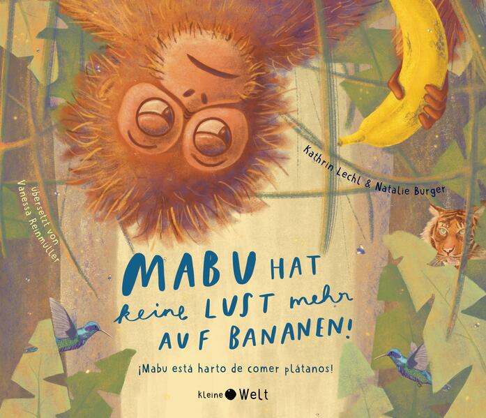 Kleine Welt Verlag 9783911118019 Mabu hat keine Lust mehr auf Bananen! Zweisprachiges Kinderbuch auf Deutsch-Spanisch ab  (1)