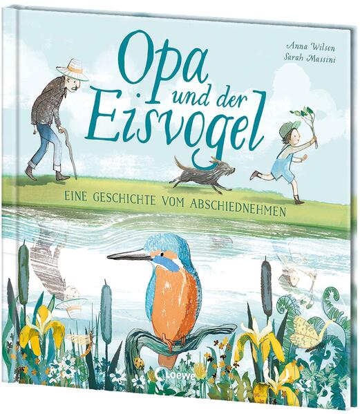 Loewe 978-3-7432-1696-9 Opa und der Eisvogel Wunderschön illustriertes und berührendes Bilderbu (1)