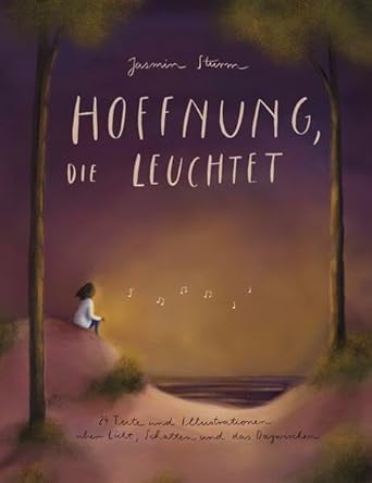 Hoffnung, die leuchtet